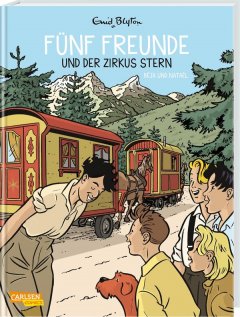 F�nf Freunde 06: F�nf Freunde und der Zirkus Stern