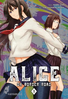Alice on Border Road, Band 01