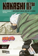 Naruto - Kakashi Retsuden: Der sechste Hokage und der Verlierer \(Nippon Novel\)
