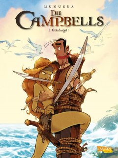 Die Campbells 03: Gekidnappt!