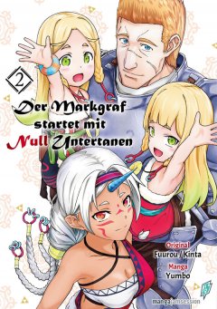 Der Markgraf startet mit Null Untertanen , Band 02