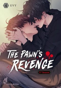 The Pawn\'s Revenge � 3rd Season, Band 4