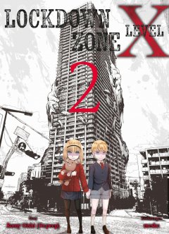 Lockdown Zone Level X 02