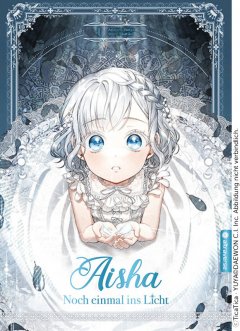 Aisha - Noch einmal ins Licht 01