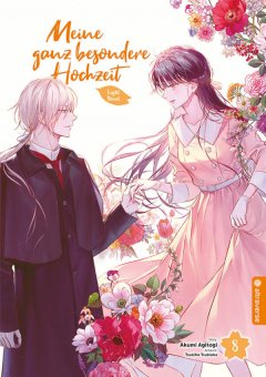 Meine ganz besondere Hochzeit Light Novel, Band 08