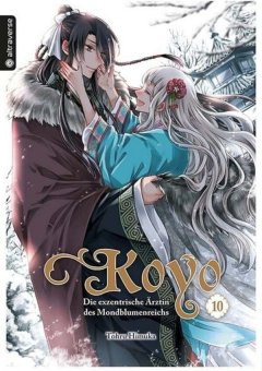 Koyo - Die exzentrische �rztin des Mondblumenreichs, Band 10