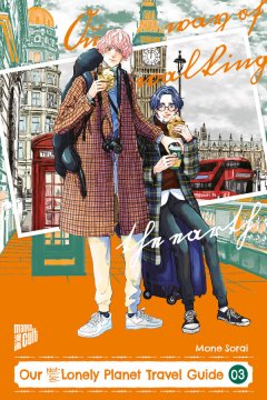 Our Not-So-Lonely Planet Travel Guide Band 03