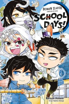 Demon Slayer, Band: School Days 06