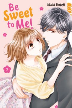 Be Sweet to Me! Band 2