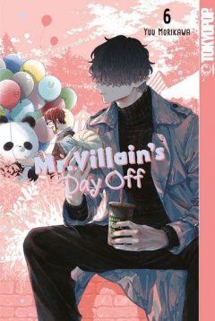Mr. Villain\'s Day Off, Band 06
