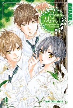 Hana no Mori � Begegnungen im Blumenwald, Band 1