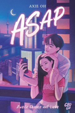 ASAP � Zweite Chance auf Liebe