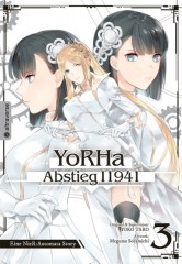 YoRHa � Abstieg 11941: Eine NieR:Automata Story, Band 03