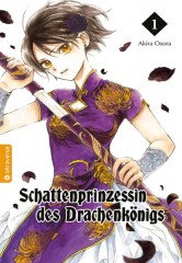 Schattenprinzessin des Drachenk�nigs, Band 01
