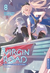 Virgin Road � Die Henkerin und ihre Art zu leben Light Novel, Band 08