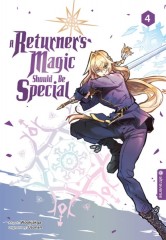 A Returner�s Magic Should Be Special, Band 04