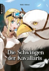 Die Schwingen der Kavallaris, Einzelband