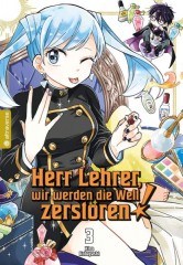 Herr Lehrer, wir werden die Welt zerst�ren!, Band 03