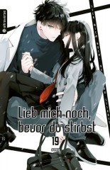 Lieb mich noch, bevor du stirbst, Band 19