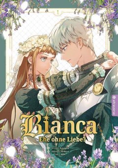 Bianca - Ehe ohne Liebe, Band 01