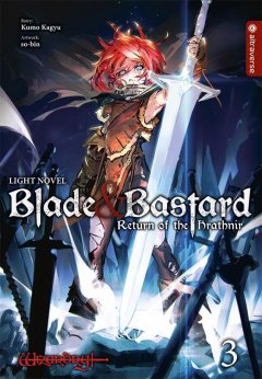 Blade & Bastard Light Novel, Band 03