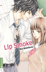 Lip Smoke, Einzelband