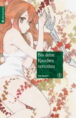 Bis deine Knochen verrotten, Band 06
