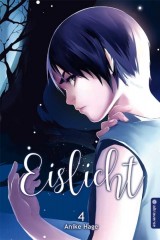 Eislicht, Band 04