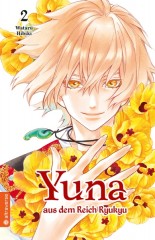 Yuna aus dem Reich Ryukyu, Band 02