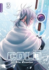 Cold � Die Kreatur, Band 03