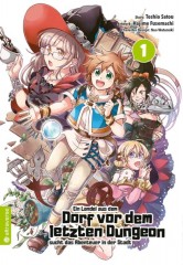Ein Landei aus dem Dorf vor dem letzten Dungeon sucht das Abenteuer in der Stadt, Band 01