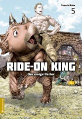 Ride-On King � Der ewige Reiter, Band 05