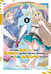 Ich habe 300 Jahre lang Schleim get�tet und aus Versehen das h�chste Level erreicht, Band 08