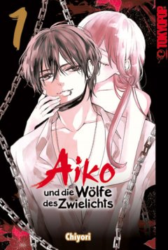 Tokyopop Aiko und die W�lfe des Zwielichts, Band 01