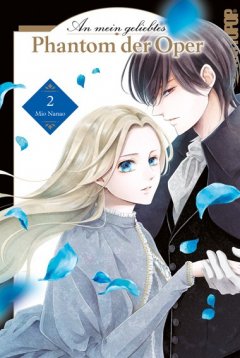 Tokyopop An mein geliebtes Phantom der Oper, Band 02