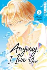 Tokyopop Anyway, I Love You, Band 02