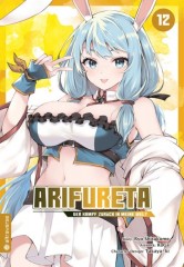 Altraverse Arifureta � Der Kampf zur�ck in meine Welt, Band 12