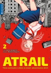Altraverse Atrail � Mein normales Leben in einer abnormalen Welt, Band 02