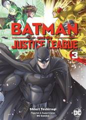 Panini Batman und die Justice League (Manga), Band 03