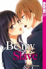 Tokyopop Be my Slave, Band 01