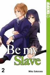 Tokyopop Be my Slave, Band 02