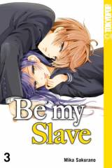 Tokyopop Be my Slave, Band 03