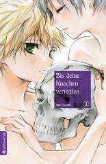 Altraverse Bis deine Knochen verrotten, Band 03