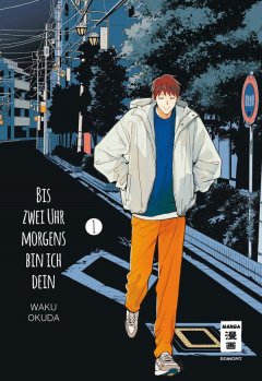 Egmont Verlag Bis zwei Uhr morgens bin ich dein, Band 01