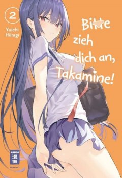 Egmont Verlag Bitte zieh dich an, Takamine! 02