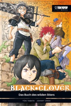Tokyopop Black Clover LN - Das Buch des wilden Stiers