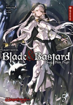 Altraverse Blade & Bastard Light Novel 05