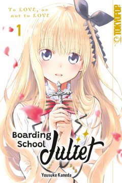 Tokyopop Boarding School Juliet, Band  01
