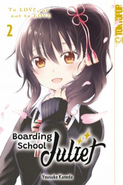 Tokyopop Boarding School Juliet, Band  02