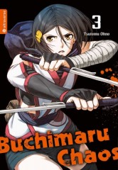 Altraverse Buchimaru Chaos, Band 03